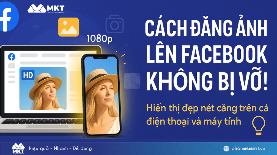 cách đăng ảnh lên facebook không bị vỡ