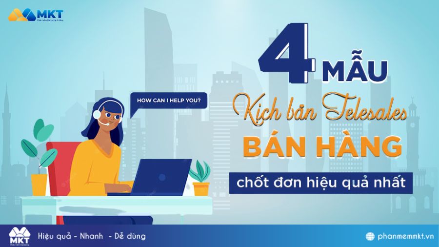 Mẫu kịch bản telesales bán hàng