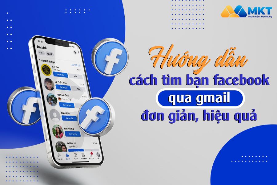 tìm bạn facebook qua gmail hiệu quả