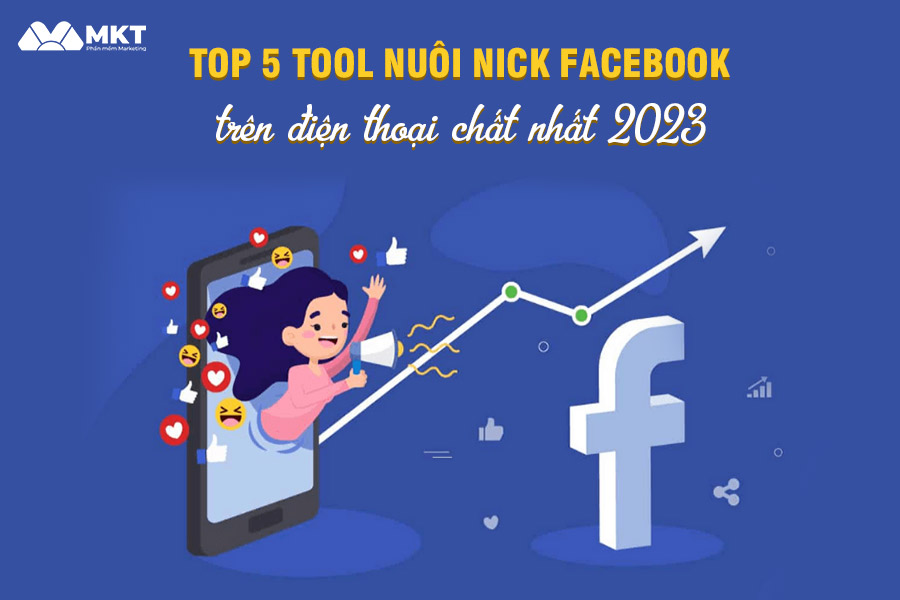 Tool nuôi nick Facebook trên điện thoại