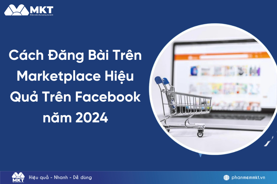 cách đăng bài trên marketplace hiệu quả