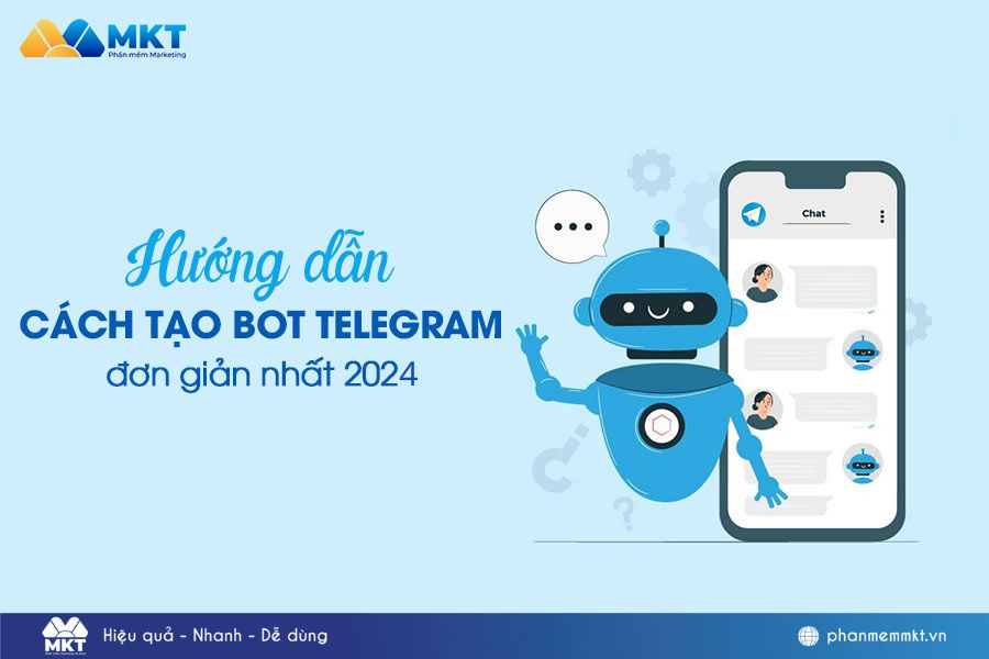 Hướng dẫn cách tạo Bot Telegram