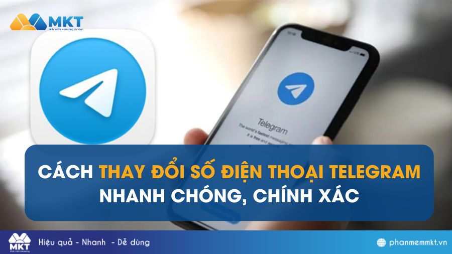 Cách thay đổi số điện thoại Telegram đơn giản, chính xác