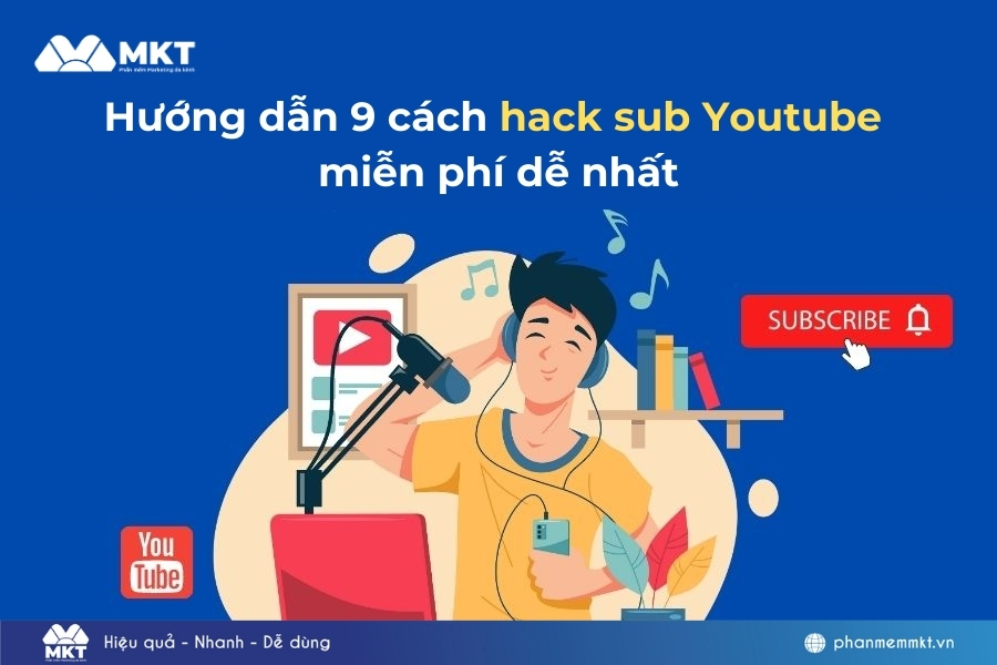 Hướng dẫn cách hack sub Youtube miễn phí dễ nhất