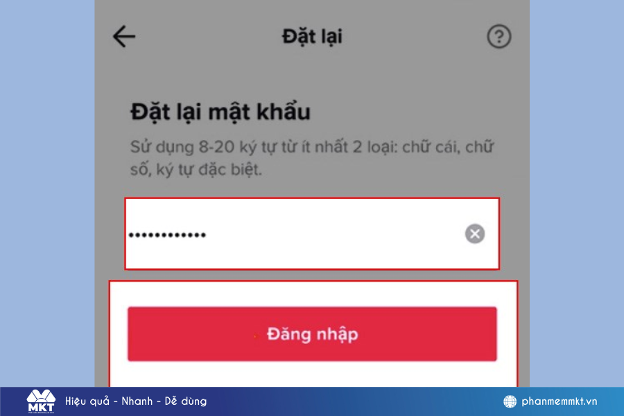 Lấy lại tài khoản TikTok bằng số điện thoại