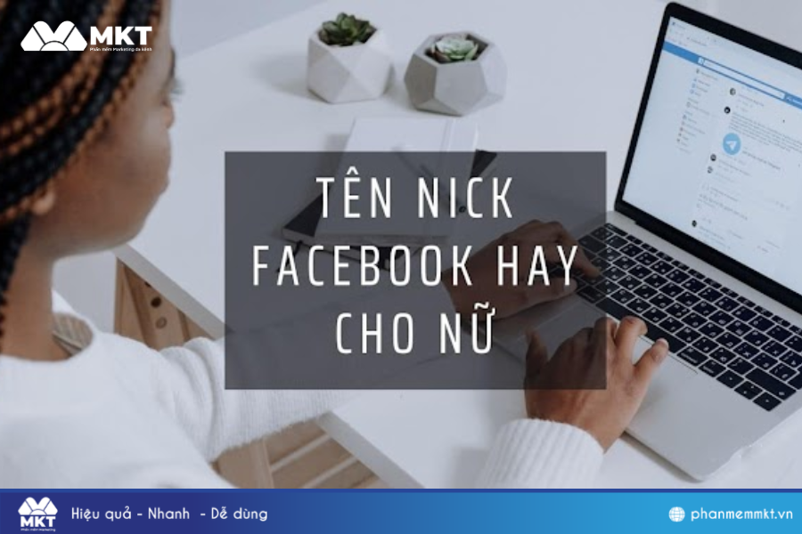 Tổng hợp tên nick facebook hay, ngắn gọn