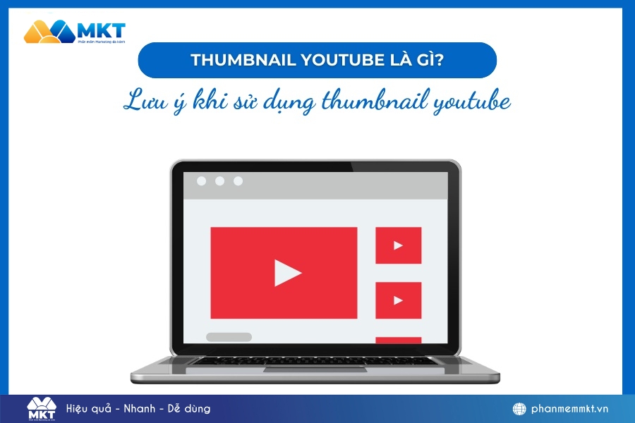 Thumbnail YouTube là gì?
