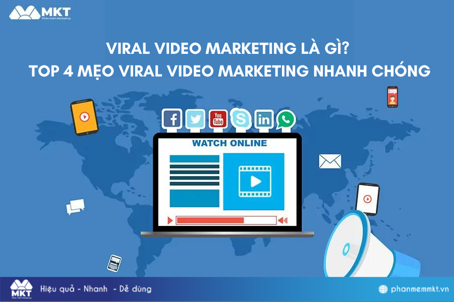 Viral Video Marketing là gì? Top 4 mẹo Viral Video Marketing