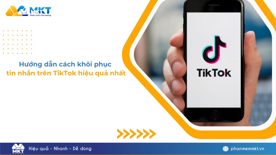 Cách khôi phục tin nhắn trên TikTok hiệu quả nhất 