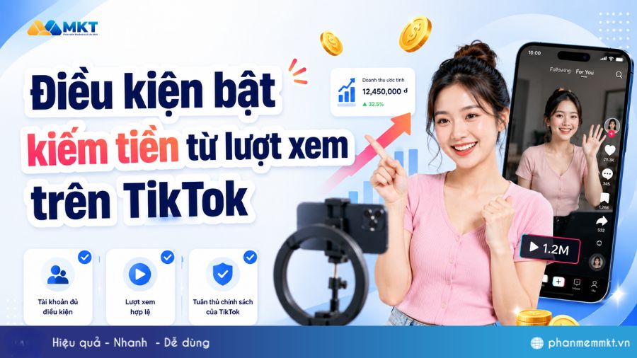 Giải đáp: Bao nhiêu follow thì được kiếm tiền trên Tiktok? 2 Điều kiện bật kiếm tiền từ lượt xem trên TikTok
