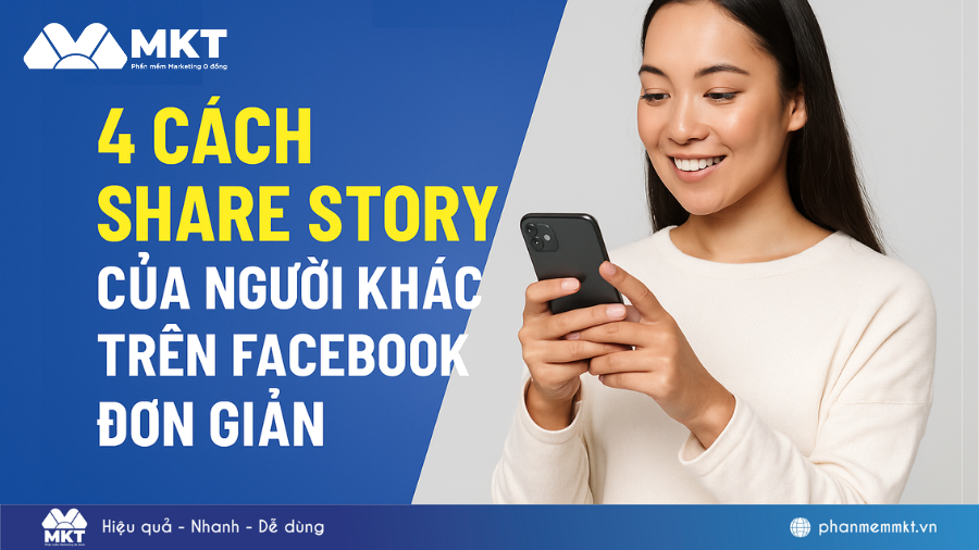 4 Cách share story của người khác trên Facebook cực đơn giản