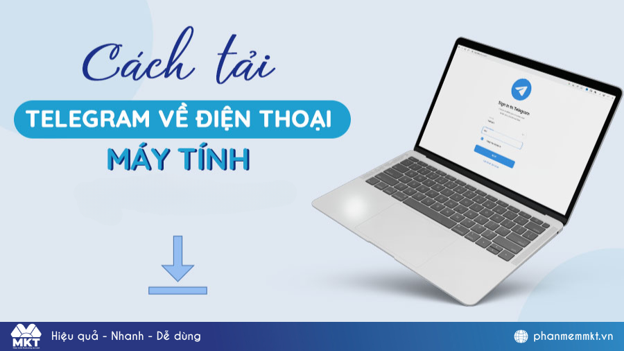 Cách tải Telegram về điện thoại, máy tính