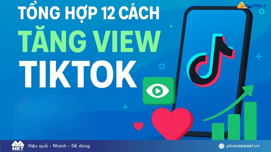 Tổng hợp 12 cách tăng view TikTok chỉ sau 1 ĐÊM đơn giản