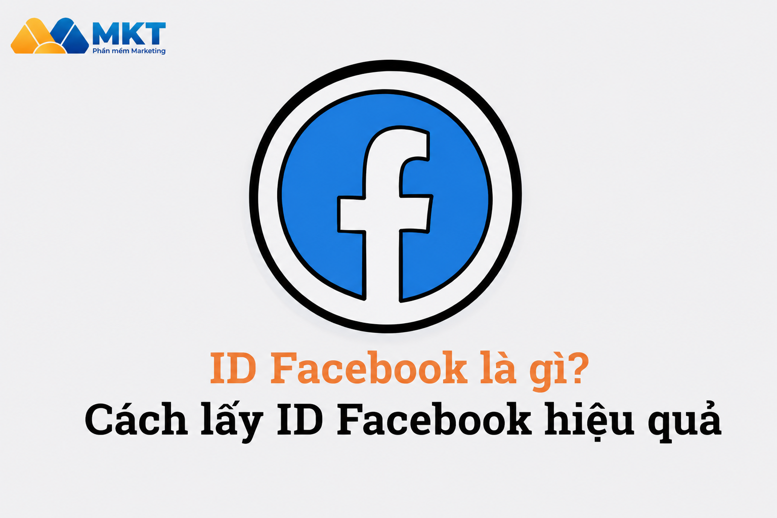 ID Facebook là gì ID Facebook là gì?