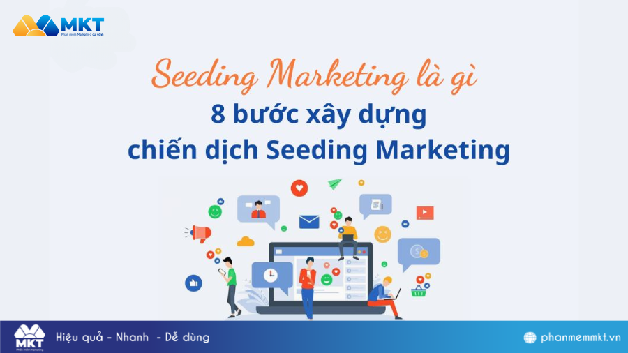 Seeding Marketing là gì