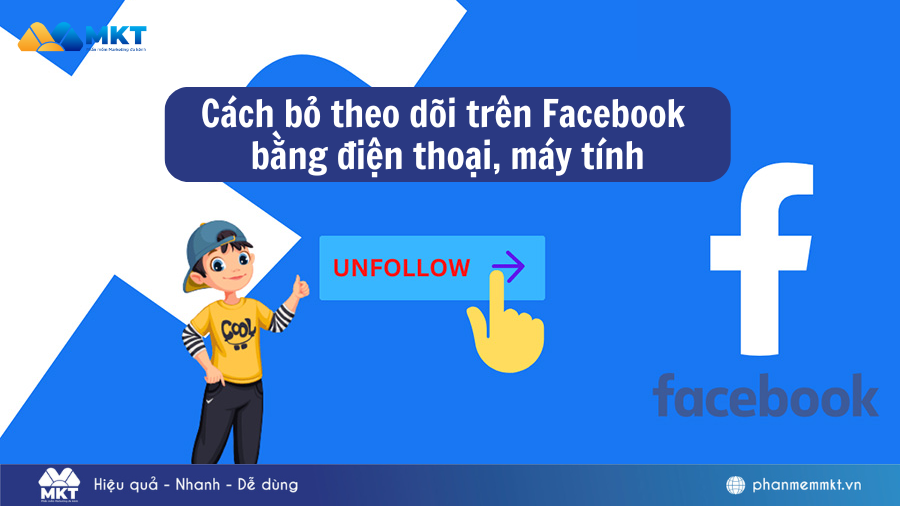 Cách bỏ theo dõi trên Facebook