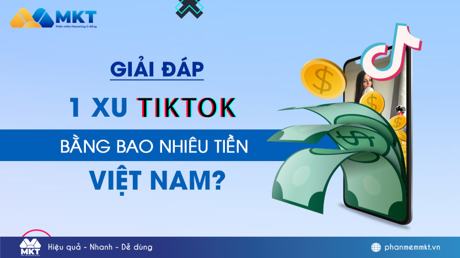 1 xu tiktok bằng bao nhiêu tiền