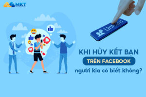 hủy kết bạn trên facebook người kia có biết không