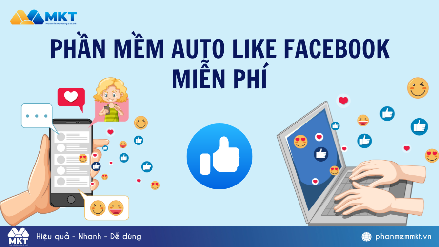 Top 2 Phần mềm auto like Facebook miễn phí