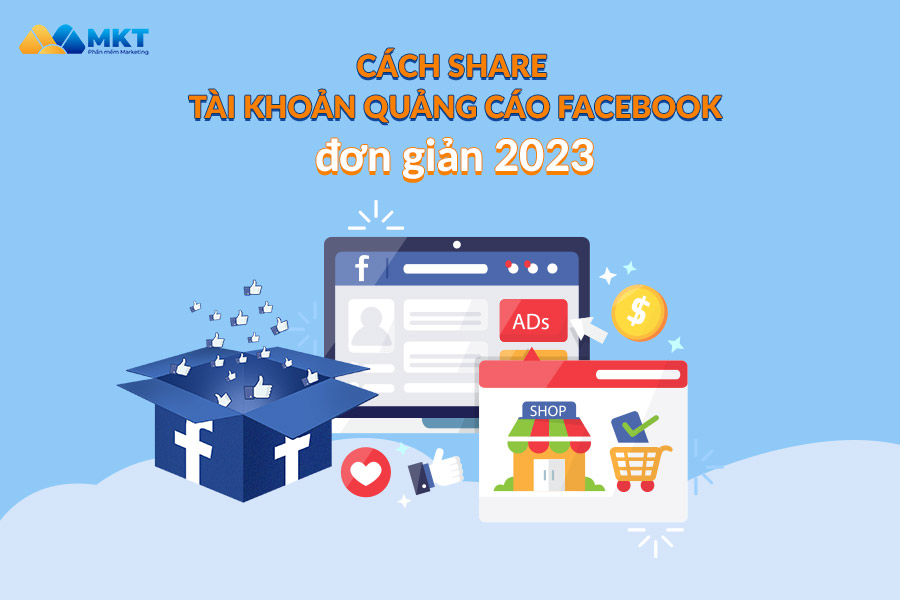 Share tài khoản quảng cáo Facebook