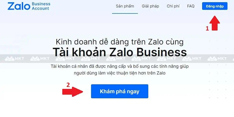 Truy cập trang web Zalo Business Account => chọn Đăng nhập =>Khám phá ngay