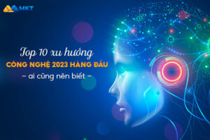 xu hướng công nghệ 2023
