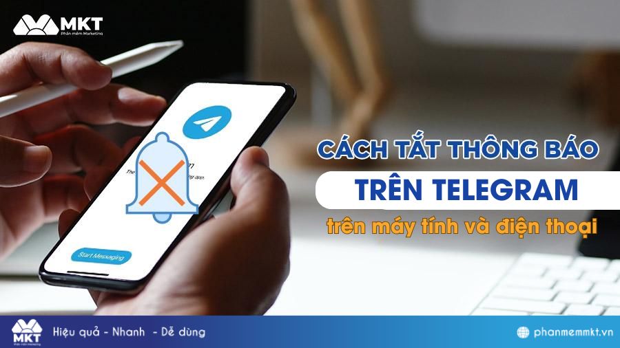 Cách tắt thông báo Telegram trên điện thoại và máy tính