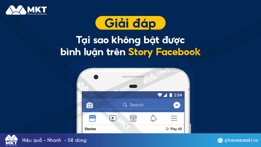 Lý do tại sao không bật được bình luận trên story Facebook?