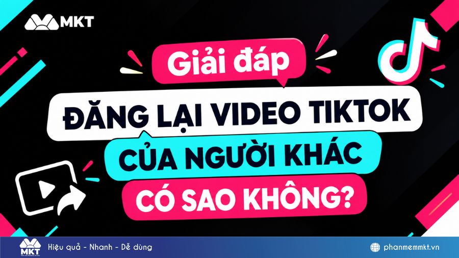 Đăng lại video TikTok của người khác có sao không? Giải đáp A-Z 11 Đăng lại video TikTok của người khác có sao không?