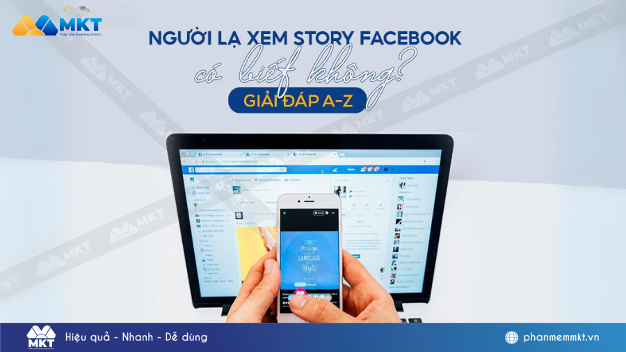 Người lạ xem story Facebook có biết không?