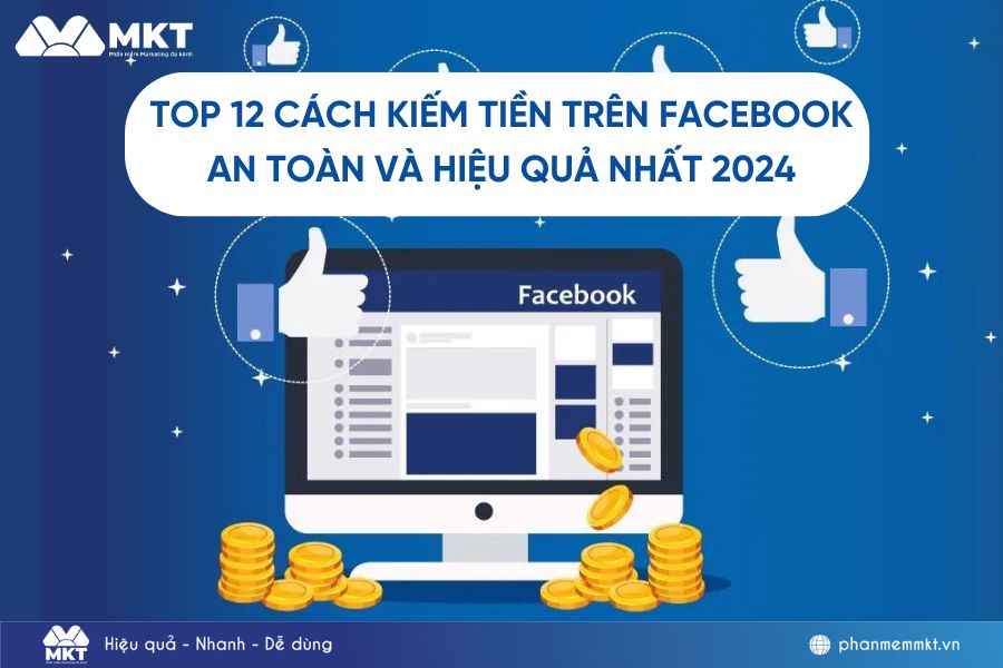 Cách kiếm tiền trên Facebook hiệu quả