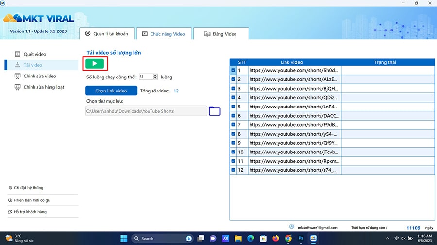 Nhấn nút Start để chạy tải video hàng loạt