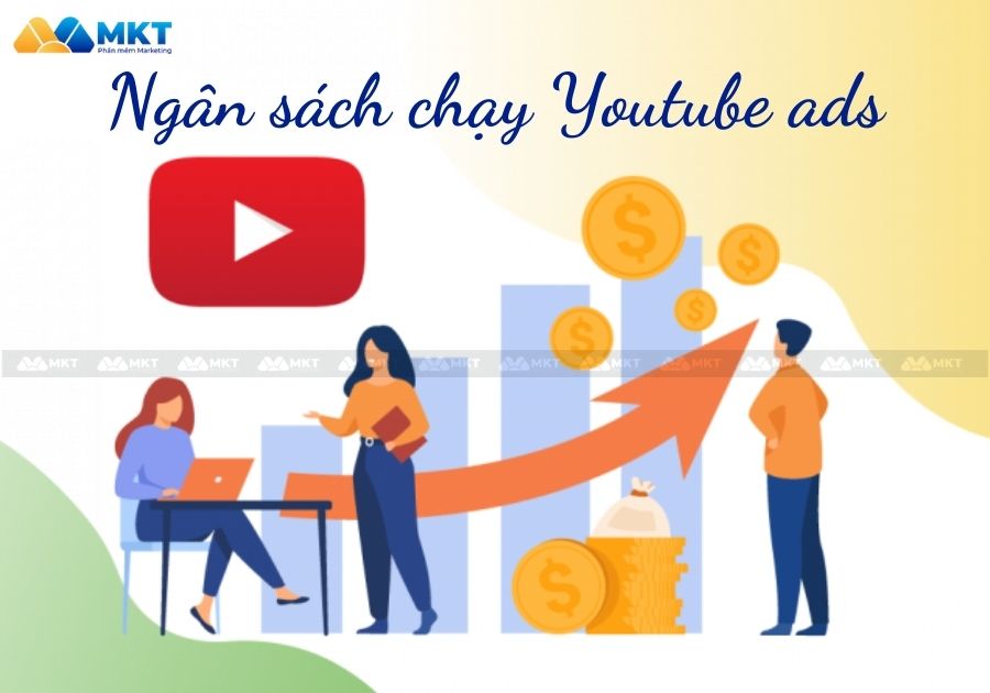 Yếu tố ảnh hưởng đến chi phí chạy Youtube ads - Ngân sách