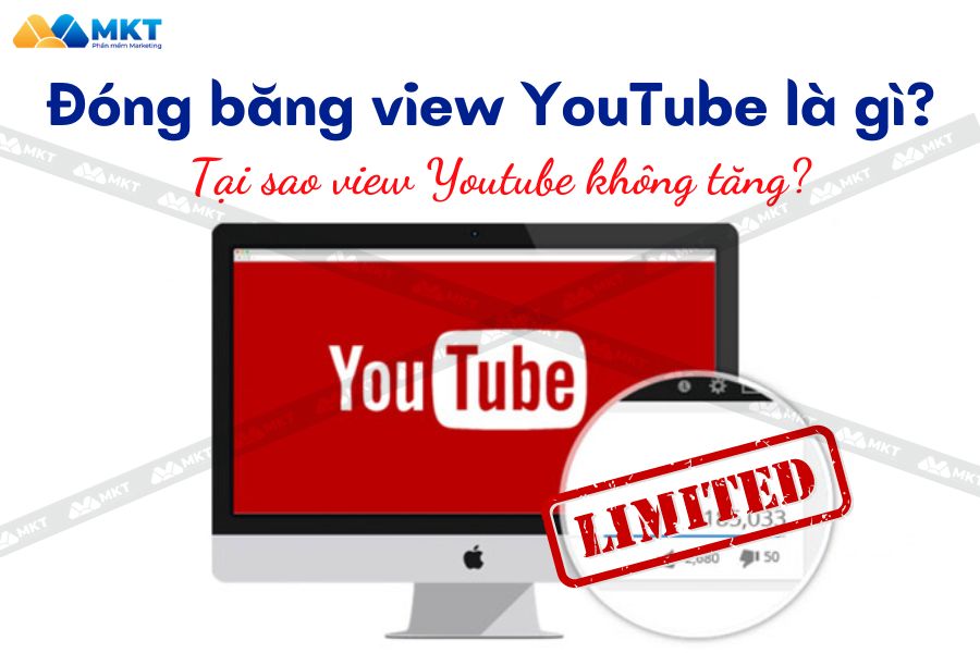 Đóng Băng View YouTube Là Gì? Giải Đáp Thắc Mắc 2023