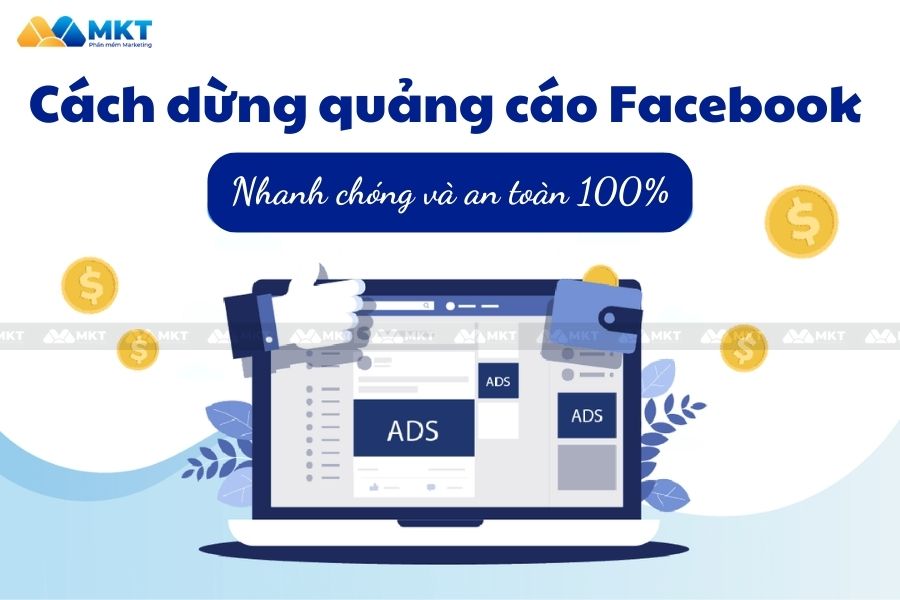 Hướng Dẫn Cách Dừng Quảng Cáo Facebook Nhanh Chóng