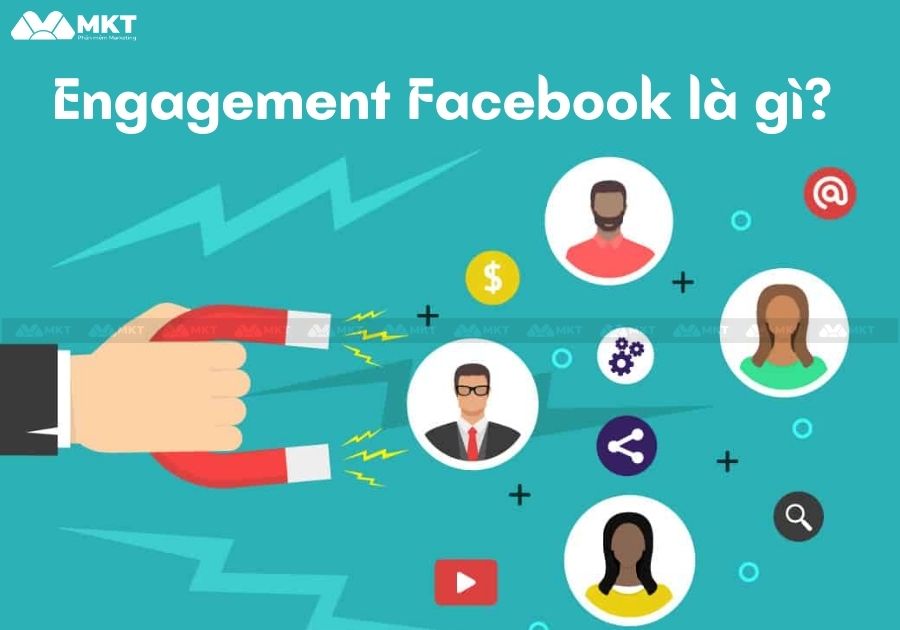 Engagement Facebook là gì?