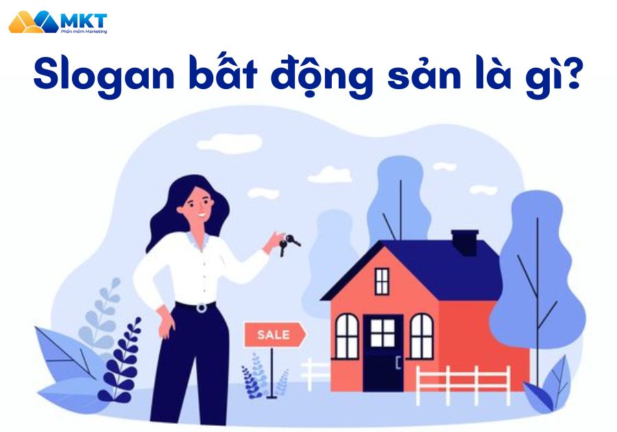 Slogan bất động sản là gì?