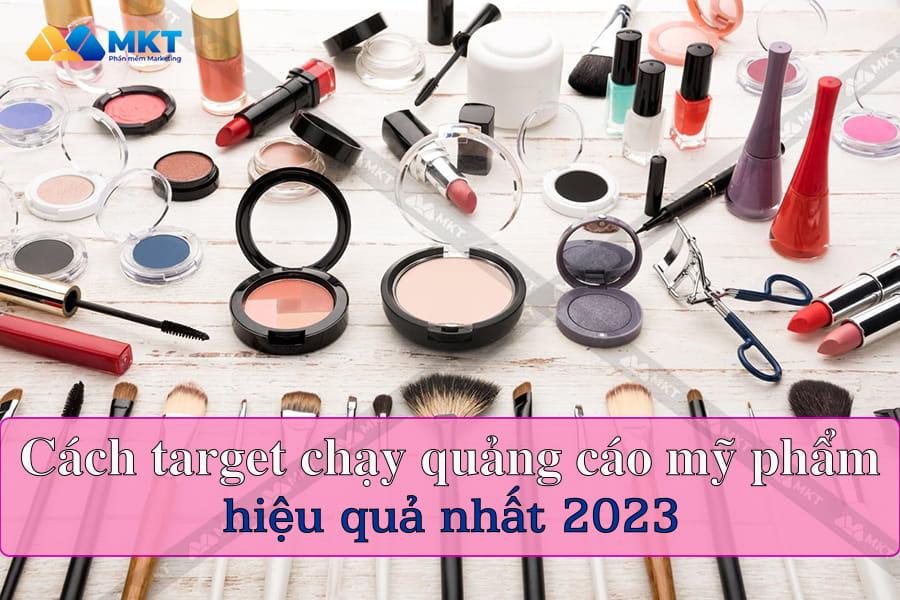 Target chạy quảng cáo mỹ phẩm