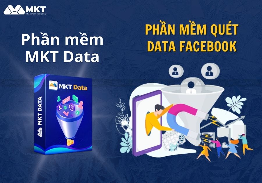 Phần mềm quét data Facebook MKT Data