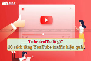 Tube traffic là gì?