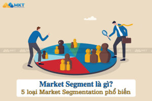 Market Segment là gì?