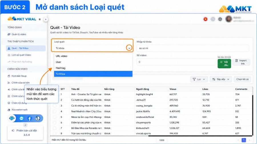 Cách quét video theo từ khóa bằng MKT Viral chi tiết từ A–Z 3 Lựa chọn hình thức quét video theo từ khóa