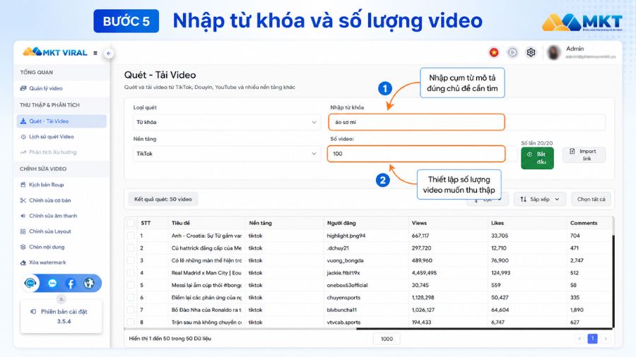 Cách quét video theo từ khóa bằng MKT Viral chi tiết từ A–Z 6 Thiết lập số lượng video cần tìm kiếm theo từ khóa.