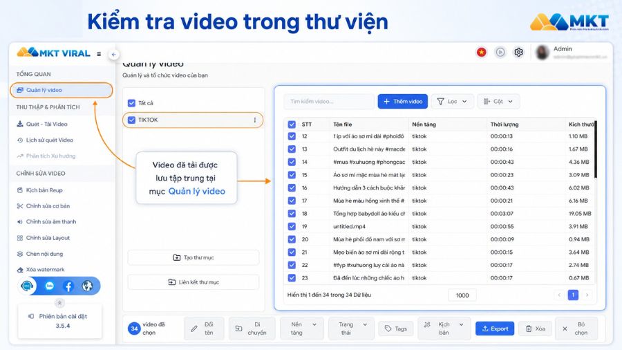 Cách quét video theo từ khóa bằng MKT Viral chi tiết từ A–Z 8 Quản lý và phân loại video đã tải trên MKT Viral.