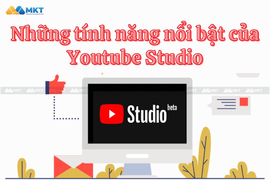 Những tính năng nổi bật của Youtube Studio 