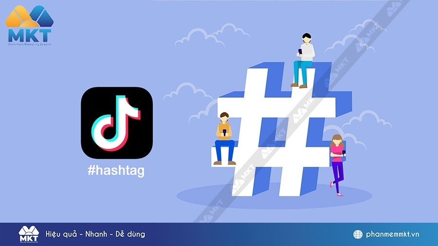 Những mẹo để tận dụng tối đa hashtag TikTok