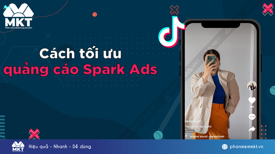 Cách tối ưu quảng cáo Spark Ads