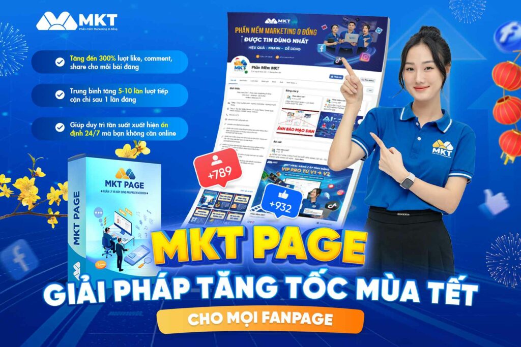 MKT Page - Phần mềm xây dưng, quản lý 1000+ Fanpage MKT Page - Phần mềm xây dưng, quản lý 1000+ Fanpage