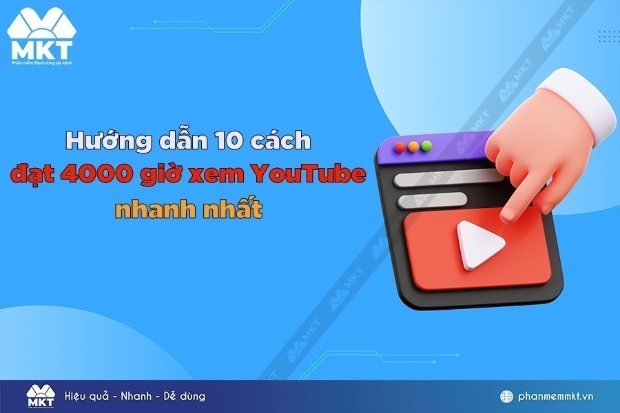 Cách đạt 4000 giờ xem YouTube nhanh nhất