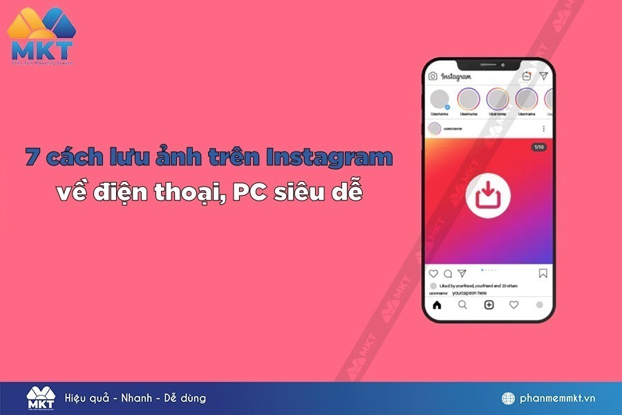 7 cách lưu ảnh trên Instagram về bộ sưu tập siêu dễ